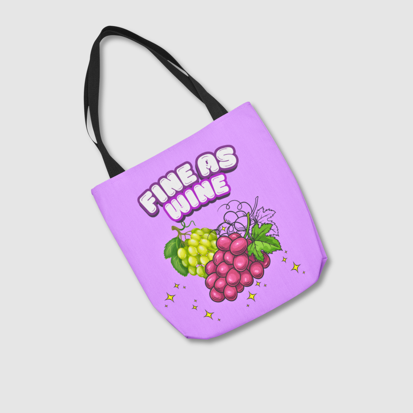 Fine As Wine- Grape Tote Bag