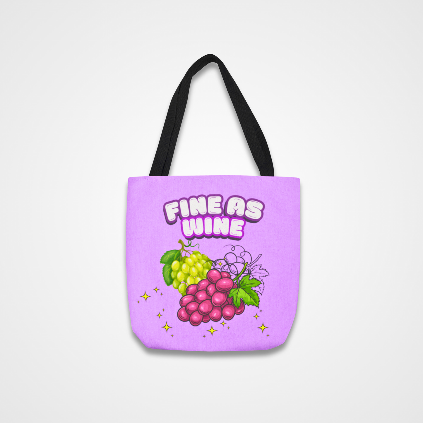 Fine As Wine- Grape Tote Bag